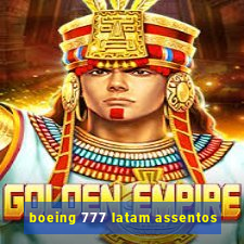 boeing 777 latam assentos