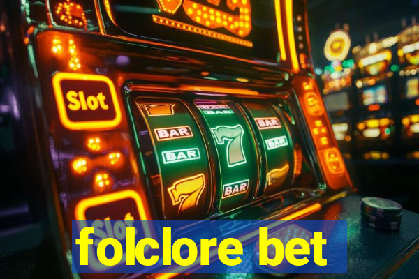 folclore bet
