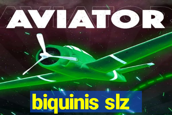 biquinis slz