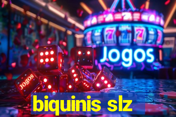 biquinis slz
