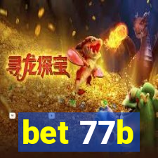 bet 77b