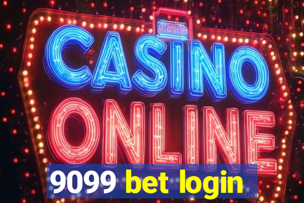 9099 bet login