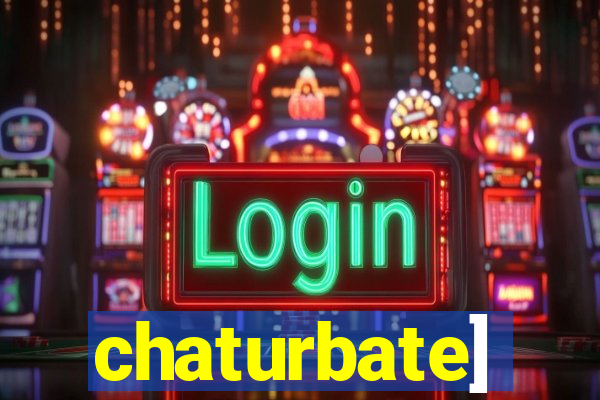 chaturbate]