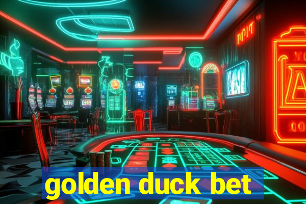 golden duck bet