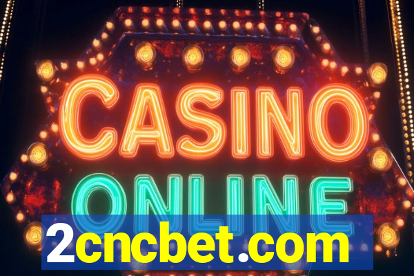 2cncbet.com