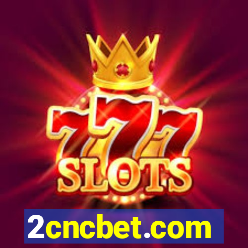 2cncbet.com