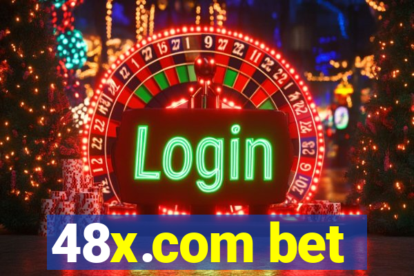 48x.com bet