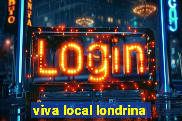 viva local londrina