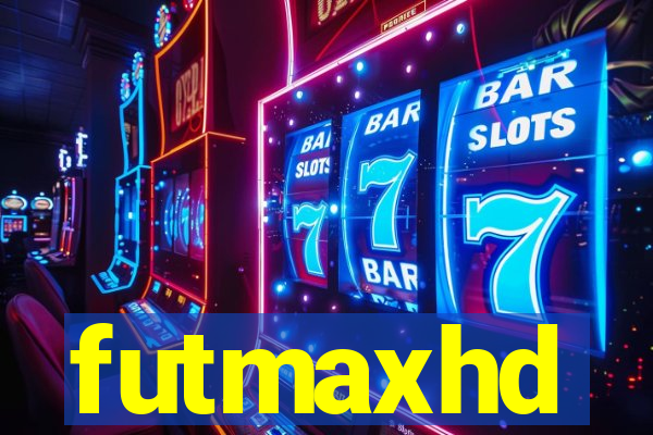 futmaxhd