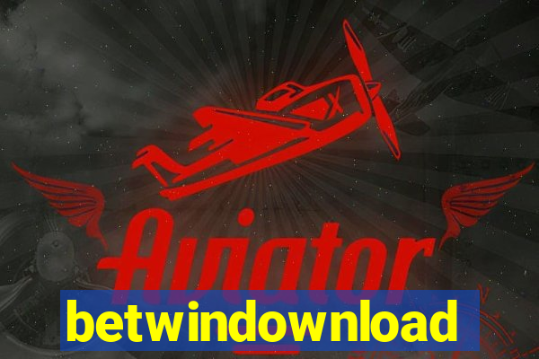 betwindownload