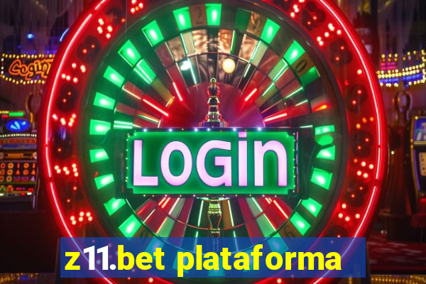z11.bet plataforma