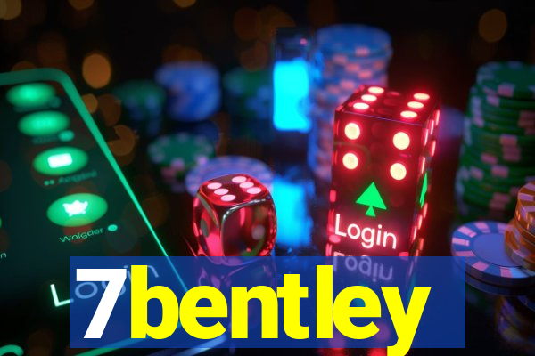 7bentley
