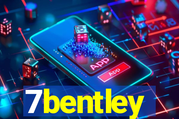 7bentley