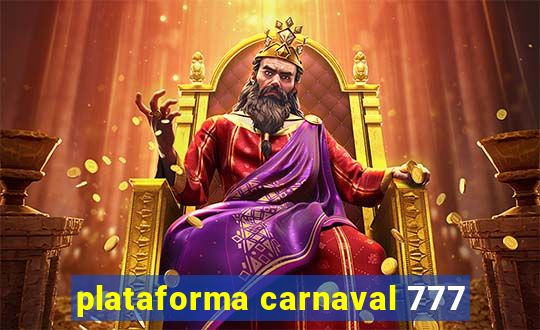 plataforma carnaval 777