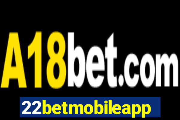 22betmobileapp