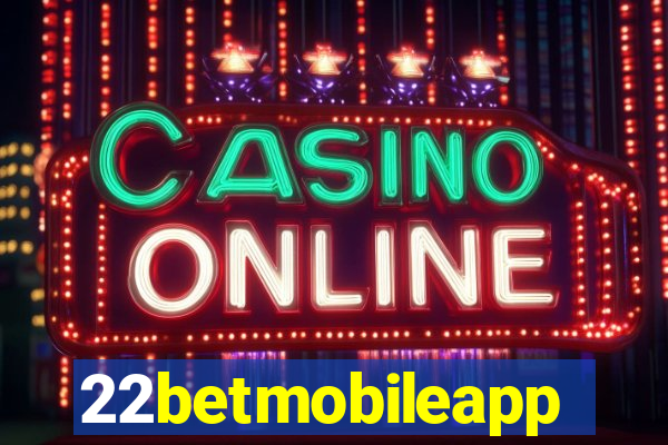 22betmobileapp