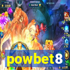powbet8