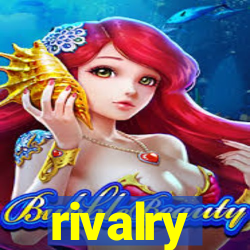rivalry
