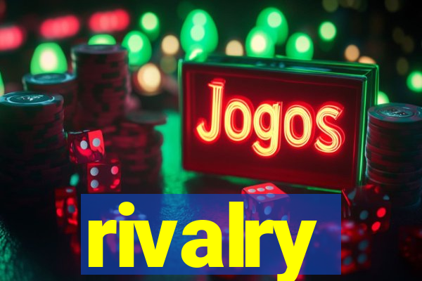 rivalry