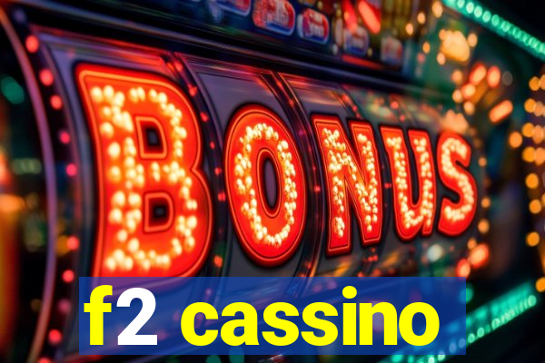 f2 cassino