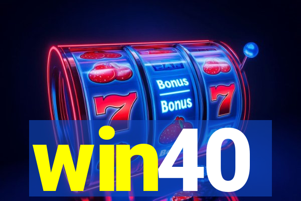 win40