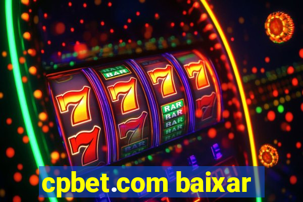 cpbet.com baixar
