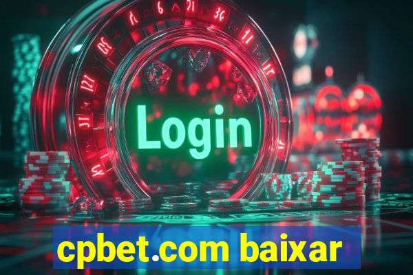 cpbet.com baixar