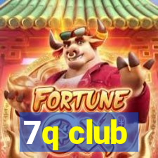 7q club
