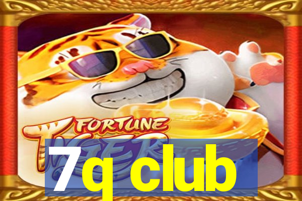 7q club