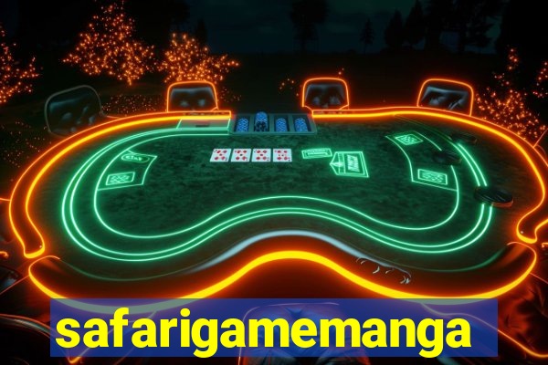 safarigamemanga