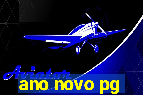 ano novo pg