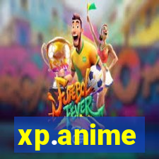 xp.anime