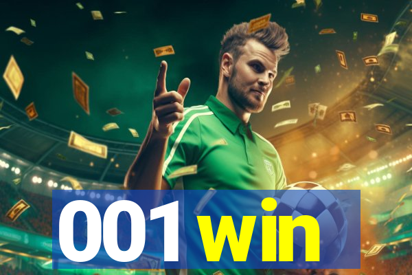 001 win