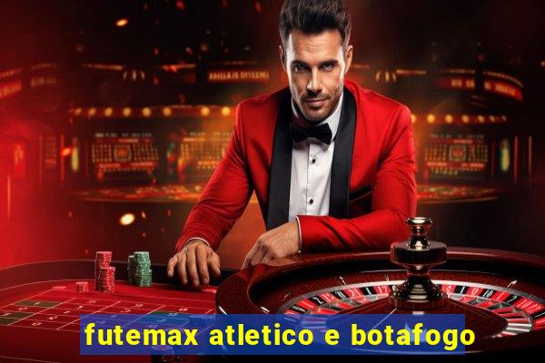 futemax atletico e botafogo