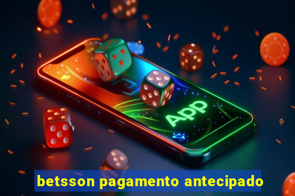 betsson pagamento antecipado
