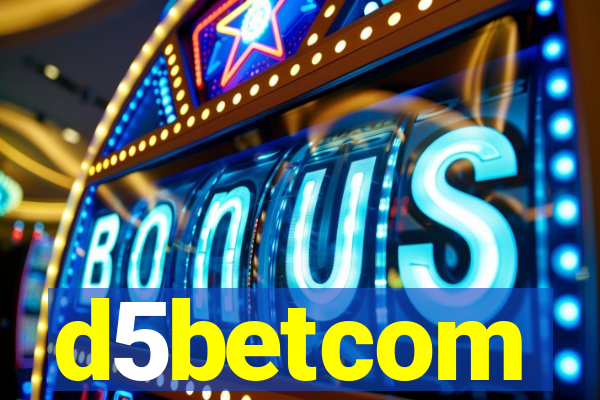d5betcom