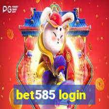 bet585 login