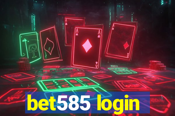 bet585 login