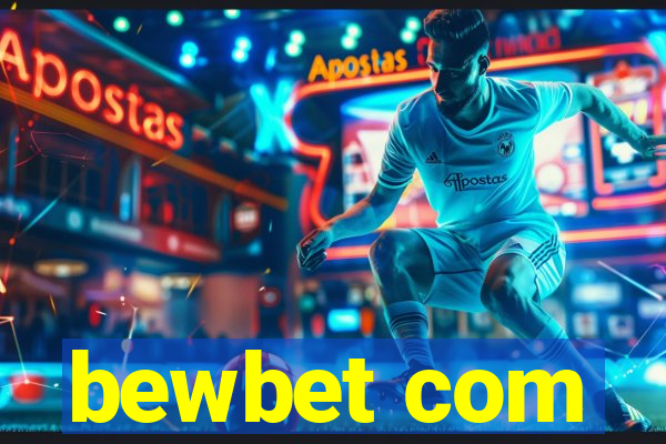 bewbet com