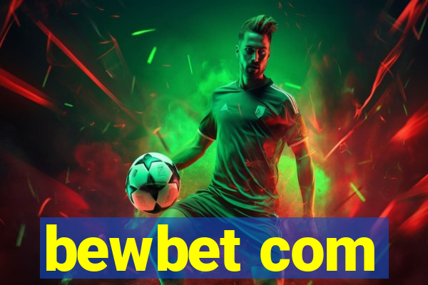 bewbet com
