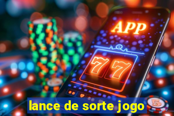 lance de sorte jogo