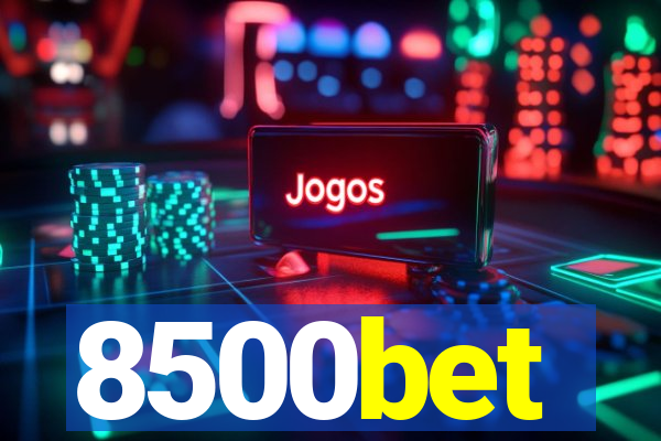 8500bet