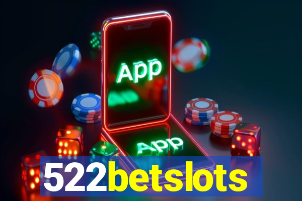 522betslots