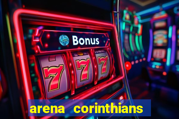 arena corinthians mapa assentos