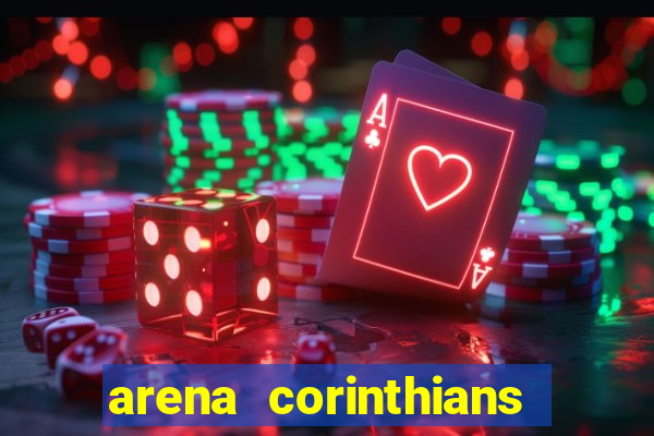 arena corinthians mapa assentos