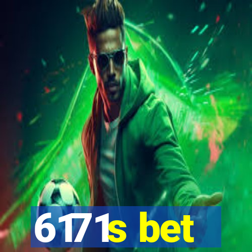 6171s bet