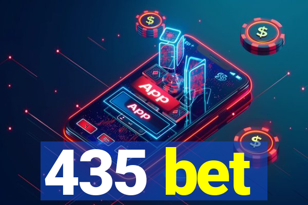 435 bet