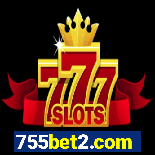 755bet2.com