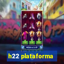 h22 plataforma