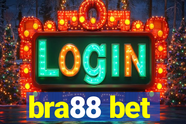 bra88 bet